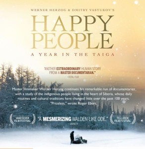 Szczęśliwi Ludzie: Rok w Tajdze (Happy People: A Year in the Taiga)
